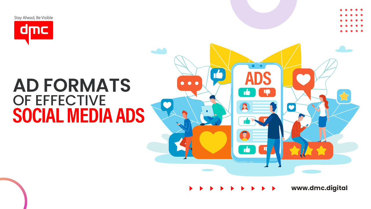 Ad Formats Of Effective Social Media Ads_26/05/23