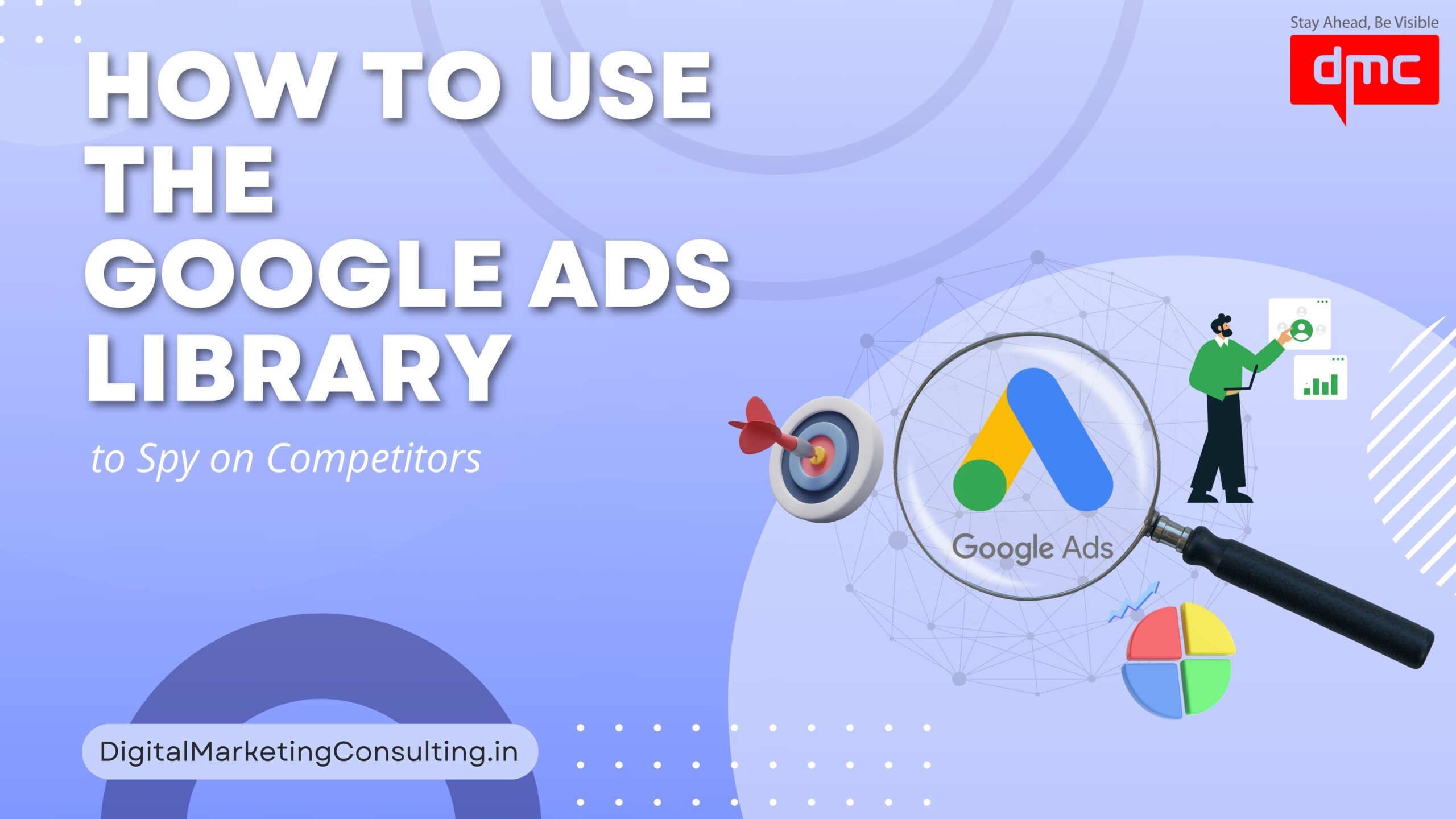 How to Use the Google Ads Library to Spy on Competitors